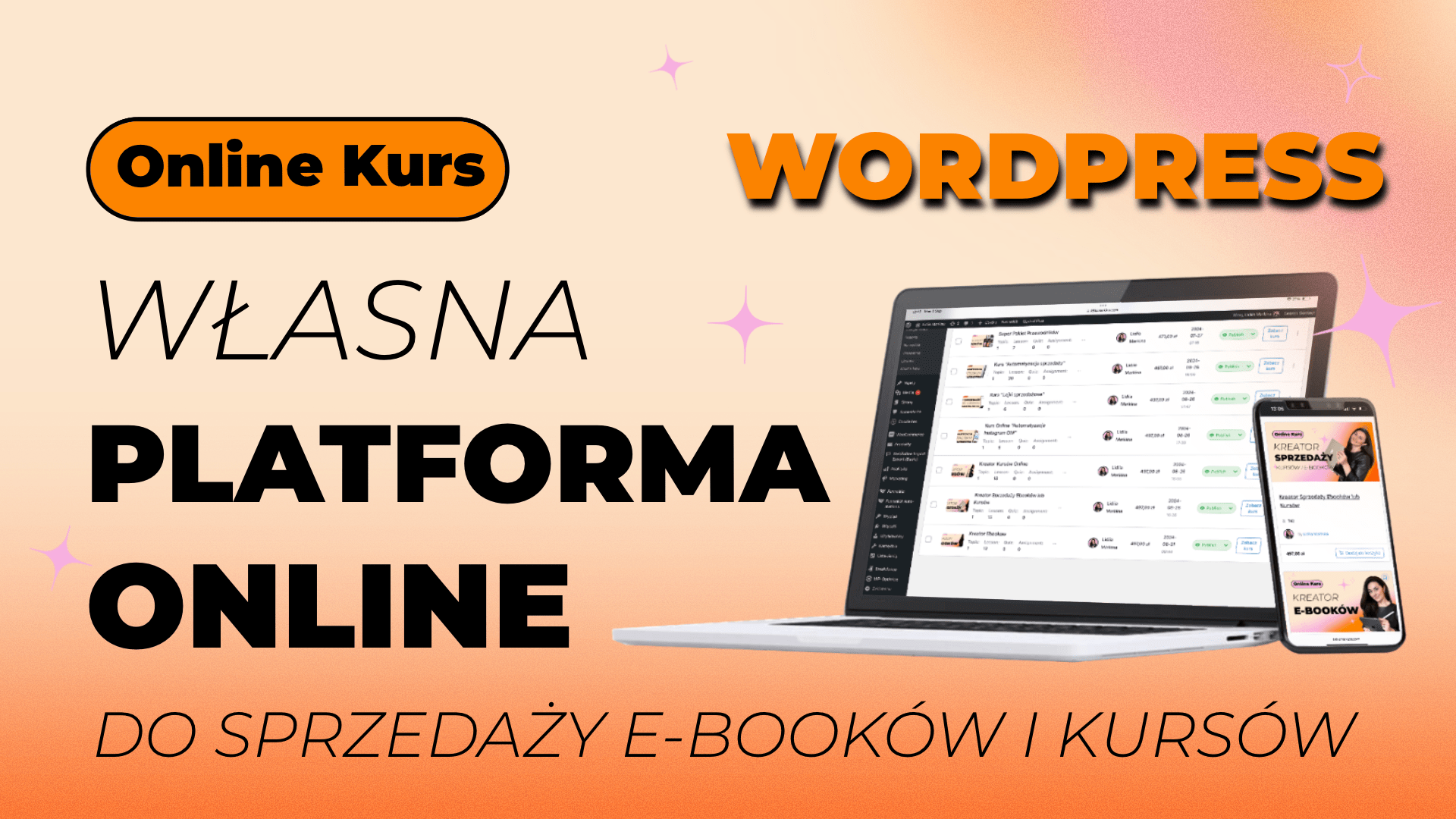 Kurs “Własna Platforma Online”