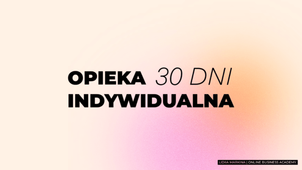 Usługa "Indywidualna opieka przez 30 dni"