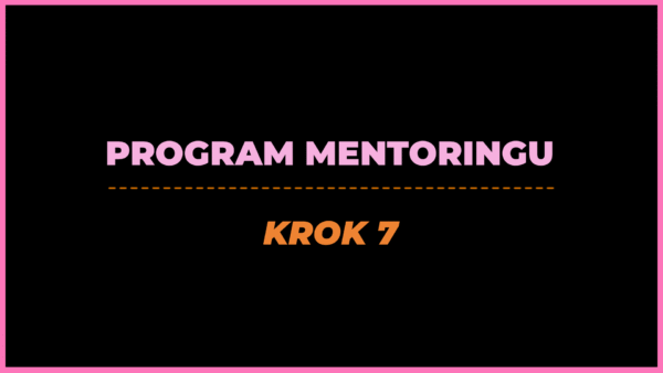 Mentoring - Krok 7 "Stwórz reklamy Meta ADS"
