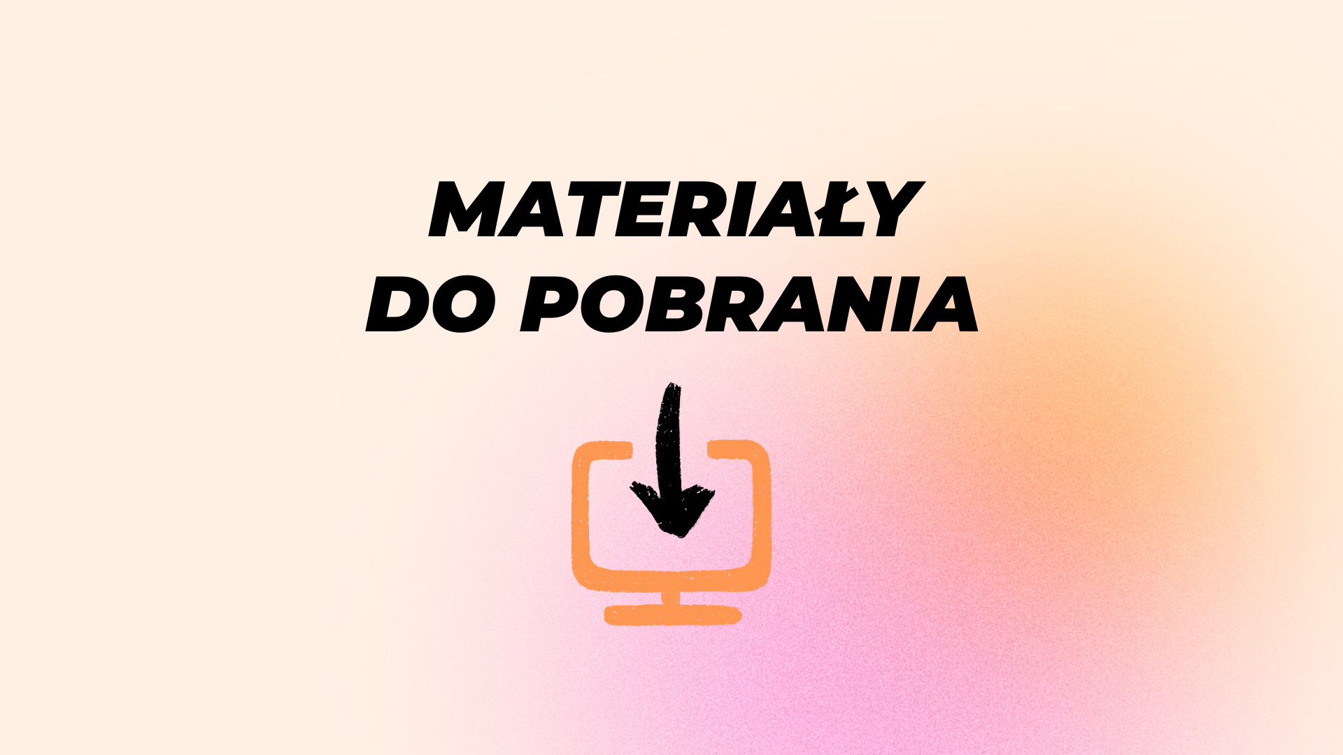 Materiały do pobrania